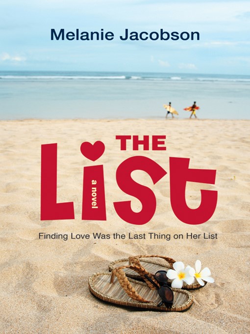 Title details for The List by Melanie Jacobson - Available